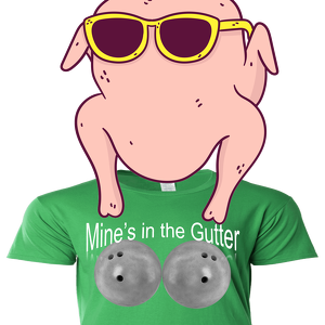 Mine's in the Gutter